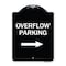 Signmission Overflow Parking with Right Arrow Heavy-Gauge Aluminum Architectural Sign, 24" x 18", BW-1824-23515 A-DES-BW-1824-23515 - alternate 1